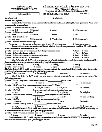 Đề kiểm tra cuối kì 1 Tiếng Anh Lớp 6 - Đề chính thức - Phòng GD&ĐT Cao Lãnh (Có đáp án)