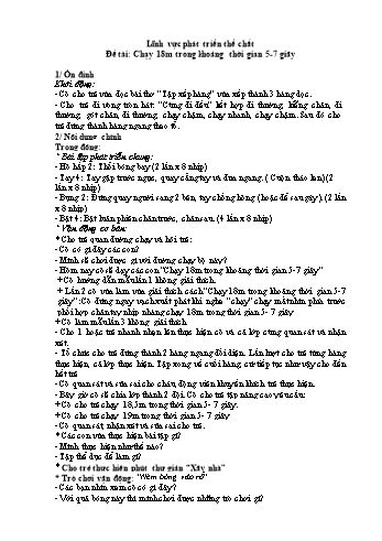 Giáo án Mầm non Lớp Lá - Lĩnh vực: Phát triển thể chất - Đề tài: Chạy 18m trong khoảng thời gian 5-7 giây