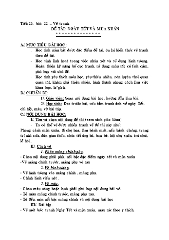Giáo án Mĩ thuật Lớp 6 - Tiết 23, Bài 22: Vẽ tranh Đề tài ngày Tết và mùa xuân