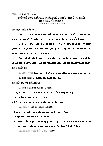 Giáo án Mĩ thuật Lớp 8 - Tiết 24, Bài 29: Một số tác giả tác phẩm tiêu biểu trường phái hội họa ấn tượng
