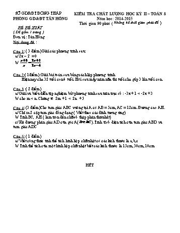 Kiểm tra chất lượng học kì 2 Toán Lớp 8 - Đề đề xuất - Phòng GD&ĐT Tân Hồng (Có hướng dẫn chấm)