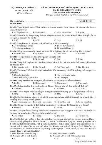 Kỳ thi THPT Quốc gia năm 2018 môn Khoa học tự nhiên - Phần: Sinh học - Mã đề: 202 (Có đáp án)