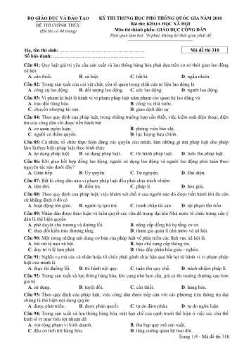 Kỳ thi THPT Quốc gia năm 2018 môn Khoa học xã hội - Phần: Giáo dục công dân - Mã đề: 310 (Có đáp án)