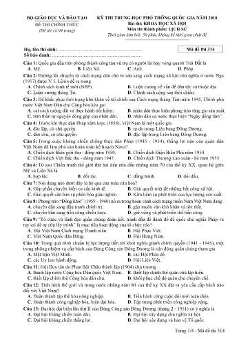 Kỳ thi THPT Quốc gia năm 2018 môn Khoa học xã hội - Phần: Lịch sử - Mã đề: 314 (Có đáp án)