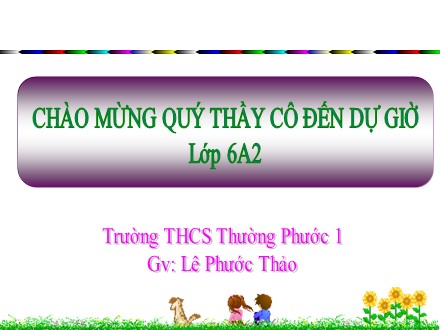 Bài giảng Tin học Lớp 6 - Bài thực hành 3: Các thao tác với thư mục (Tiếp theo) - Lê Phước Thảo