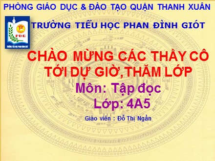 Bài giảng Tập đọc Lớp 4 - Ngắm trăng. Không đề - Đỗ Thị Ngần