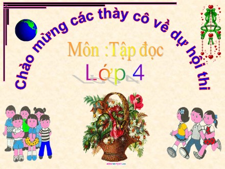 Bài giảng Tập đọc Lớp 4 - Trăng ơi... từ đâu đến? - Trường Tiểu học Phan Đình Giót