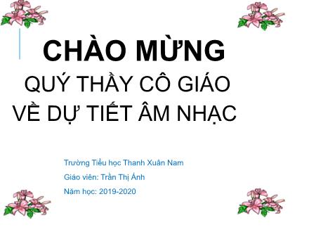 Bài giảng Âm nhạc Lớp 2 - Tiết 11: Học hát Cộc cách tùng cheng - Trần Thị Ánh