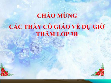 Bài giảng Âm nhạc Lớp 3 - Tiết 21: Học hát bài Cùng múa hát dưới trăng - Trường Tiểu học Thanh Xuân Nam