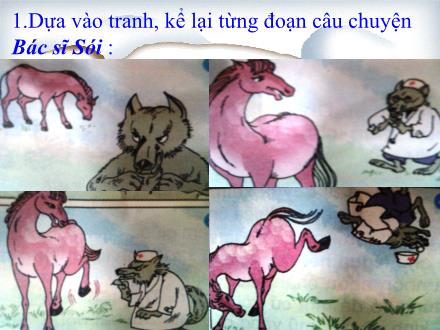 Bài giảng Kể chuyện Lớp 2 - Bác sĩ sói - Trường Tiểu học Phan Đình Giót