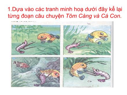 Bài giảng Kể chuyện Lớp 2 - Tôm Càng và Cá Con - Trường Tiểu học Phan Đình Giót