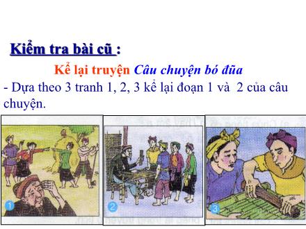 Bài giảng Kể chuyện Lớp 2 - Tuần 15: Hai anh em - Trường Tiểu học Phan Đình Giót