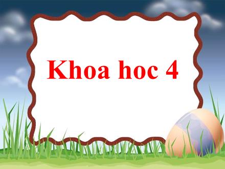 Bài giảng Khoa học Lớp 4 - Tại sao cần ăn phối hợp nhiều loại thức ăn - Trường Tiểu học Phan Đình Giót