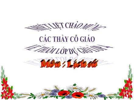 Bài giảng Lịch sử Lớp 4 - Bài 23: Thành thị ở thế kỉ XVI-XVII - Trường Tiểu học Phan Đình Giót