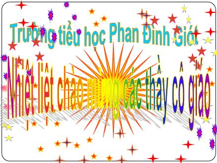 Bài giảng Luyện từ và câu Lớp 3 - Tuần 3: So sánh. Dấu chấm - Trường Tiểu học Phan Đình Giót