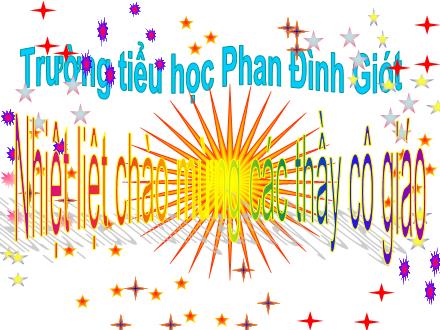 Bài giảng Luyện từ và câu Lớp 3 - Tuần 5: So sánh - Trường Tiểu học Phan Đình Giót