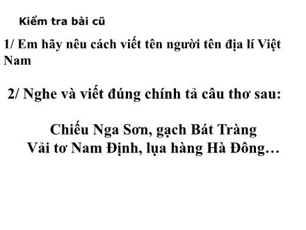 Bài giảng Luyện từ và câu Lớp 4 - Cách viết tên người nước ngoài - Trường Tiểu học Phan Đình Giót