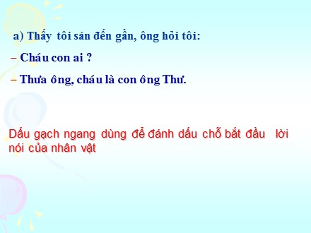 Bài giảng Luyện từ và câu Lớp 4 - Dấu gạch ngang - Trường Tiểu học Phan Đình Giót