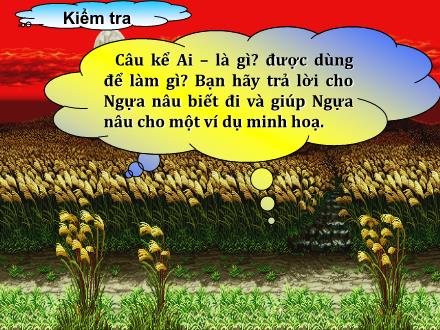 Bài giảng Luyện từ và câu Lớp 4 - Vị ngữ trong câu kể “Ai là gì?” - Trường Tiểu học Phan Đình Giót
