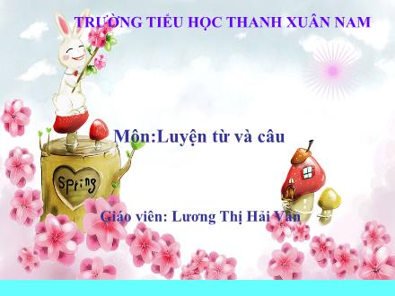 Bài giảng Luyện từ và câu Lớp 5 - Tuần 3: Mở rộng vốn từ Nhân dân - Lương Thị Hải Vân