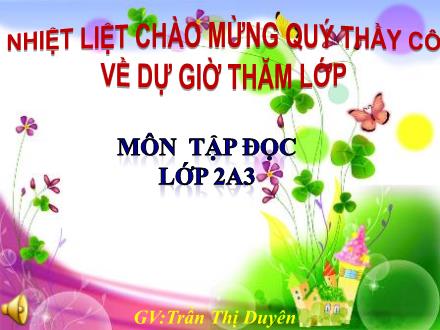 Bài giảng Tập đọc Lớp 2 - Mẩu giấy vụn - Trần Thị Duyên