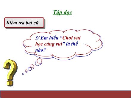 Bài giảng Tập đọc Lớp 3 - Buổi học thể dục - Trường Tiểu học Phan Đình Giót