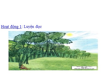 Bài giảng Tập đọc Lớp 3 - Mặt trời xanh của tôi - Trường Tiểu học Phan Đình Giót