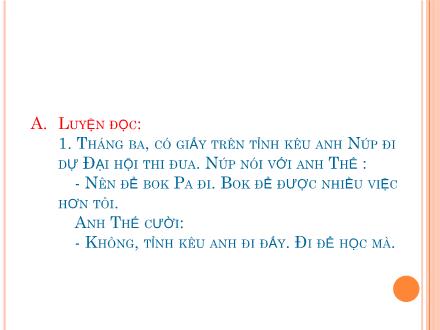 Bài giảng Tập đọc Lớp 3 - Tuần 13: Người con của Tây Nguyên - Trường Tiểu học Phan Đình Giót