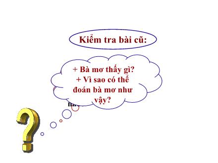 Bài giảng Tập đọc Lớp 3 - Tuần 4: Người mẹ - Trường Tiểu học Phan Đình Giót