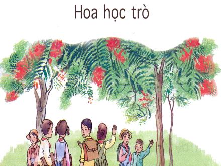 Bài giảng Tập đọc Lớp 4 - Hoa học trò - Trường Tiểu học Phan Đình Giót