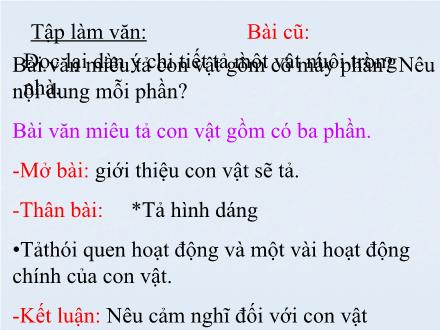 Bài giảng Tập làm văn Lớp 4 - Luyện tập quan sát con vật - Trường Tiểu học Phan Đình Giót