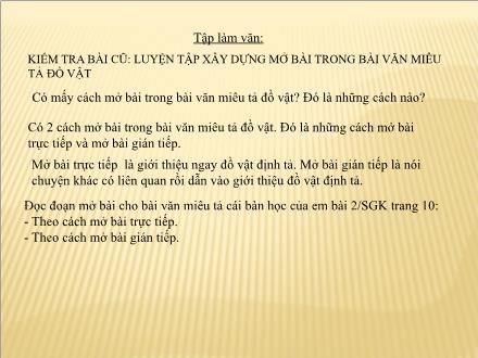 Bài giảng Tập làm văn Lớp 4 - Luyện tập xây dựng kết bài trong bài văn miêu tả đồ vật - Trường Tiểu học Phan Đình Giót