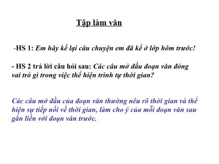 Bài giảng Tập làm văn Lớp 4 - Tiết 16: Luyện tập phát triển câu chuyện - Trường Tiểu học Phan Đình Giót