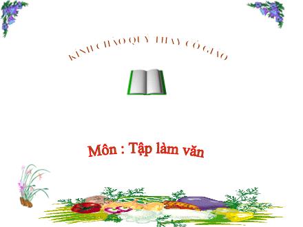 Bài giảng Tập làm văn Lớp 5 - Luyện tập tả cảnh - Trường Tiểu học Phan Đình Giót