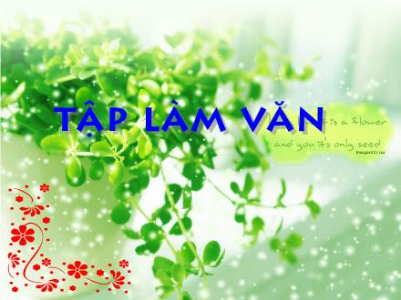Bài giảng Tập làm văn Lớp 5 - Tuần 3: Luyện tập tả cảnh (Tiết 2) - Trường Tiểu học Phan Đình Giót