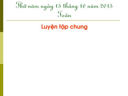 Bài giảng Toán Lớp 1 - Luyện tập chung (Trang 40) - Trường Tiểu học Phan Đình Giót