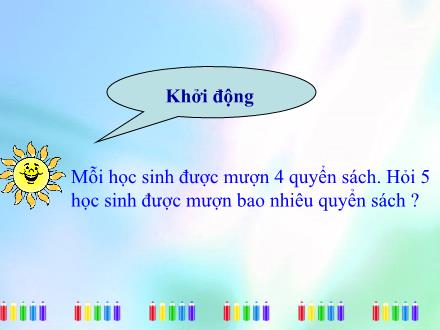 Bài giảng Toán Lớp 2 - Bảng nhân 5 - Trường Tiểu học Phan Đình Giót