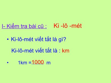 Bài giảng Toán Lớp 2 - Mi-li-mét - Trường Tiểu học Phan Đình Giót
