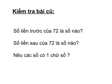 Bài giảng Toán Lớp 2 - Ôn tập các số đến 100 - Trường Tiểu học Phan Đình Giót