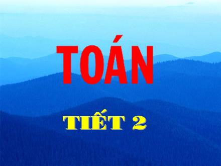 Bài giảng Toán Lớp 3 - Cộng, trừ các số có ba chữ số (Không nhớ) - Trường Tiểu học Phan Đình Giót