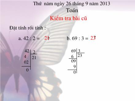 Bài giảng Toán Lớp 3 - Phép chia hết và phép chia có dư - Trường Tiểu học Phan Đình Giót