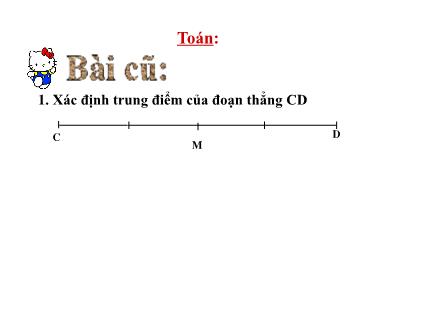 Bài giảng Toán Lớp 3 - So sánh các số trong phạm vi 10 000 - Trường Tiểu học Phan Đình Giót