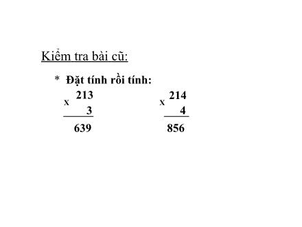 Bài giảng Toán Lớp 3 - Tuần 22: Luyện tập - Trường Tiểu học Phan Đình Giót