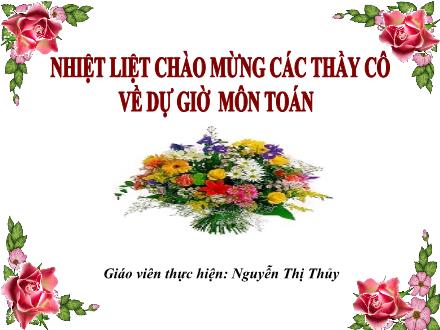 Bài giảng Toán Lớp 4 - Hình bình hành - Nguyễn Thị Thủy