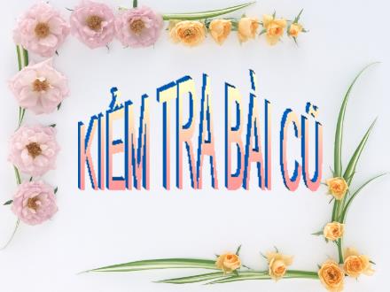 Bài giảng Toán Lớp 4 - Ôn tập về tìm hai số khi biết tổng hoặc hiệu và tỉ số của hai số đó - Trường Tiểu học Phan Đình Giót