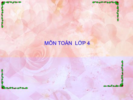 Bài giảng Toán Lớp 4 - Phép trừ phân số - Trường Tiểu học Phan Đình Giót