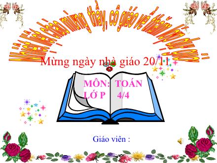 Bài giảng Toán Lớp 4 - Tuần 11: Nhân với số có tận cùng là chữ số 0 - Trường Tiểu học Phan Đình Giót