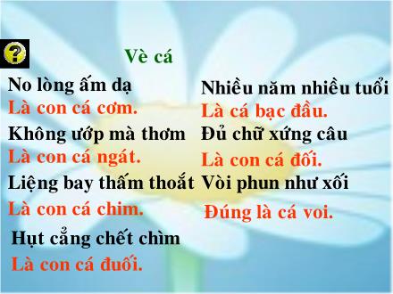 Bài giảng Tự nhiên và Xã hội Lớp 2 - Bài 30: Nhận biết cây cối và các con vật - Trường Tiểu học Phú Thượng