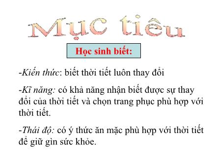 Bài giảng Tự nhiên và Xã hội Lớp 2 - Bài 34: Thời tiết - Trường Tiểu học Phú Thượng