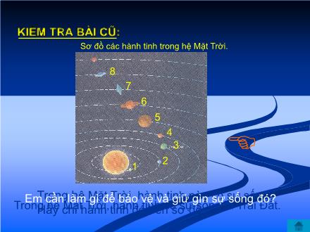 Bài giảng Tự nhiên và Xã hội Lớp 3 - Bài 62: Mặt trăng là vệ tinh của Trái đất - Trường Tiểu học Phan Đình Giót